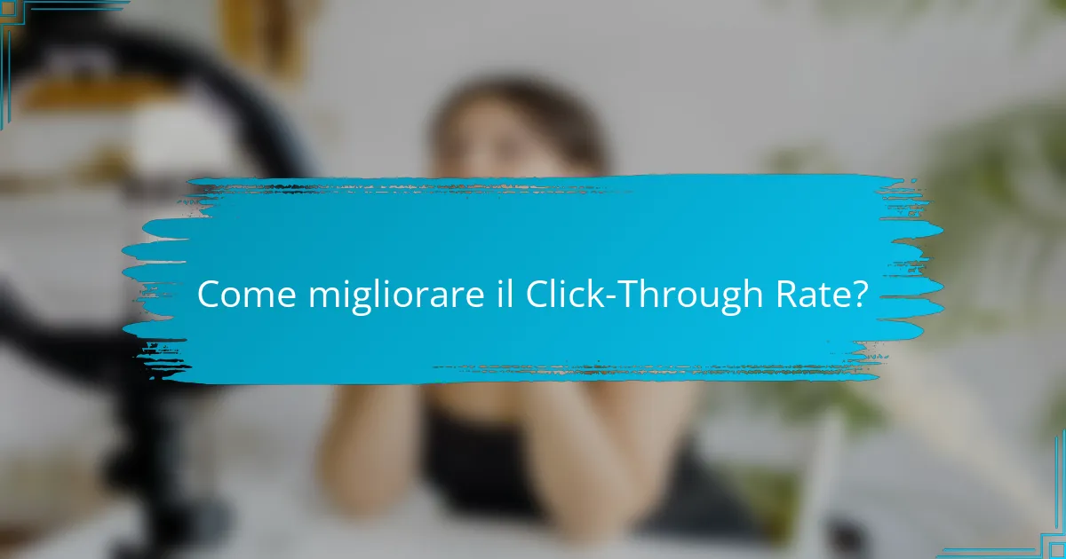 Come migliorare il Click-Through Rate?
