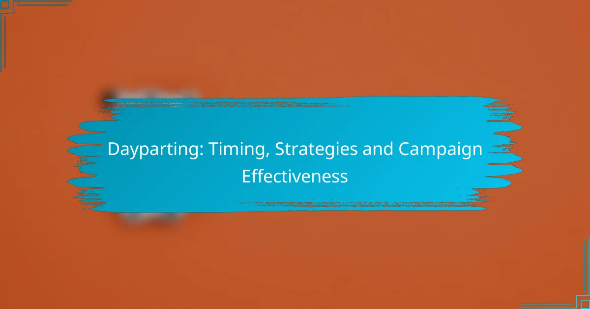 Dayparting: Tempistiche, Strategie ed Efficacia della Campagna